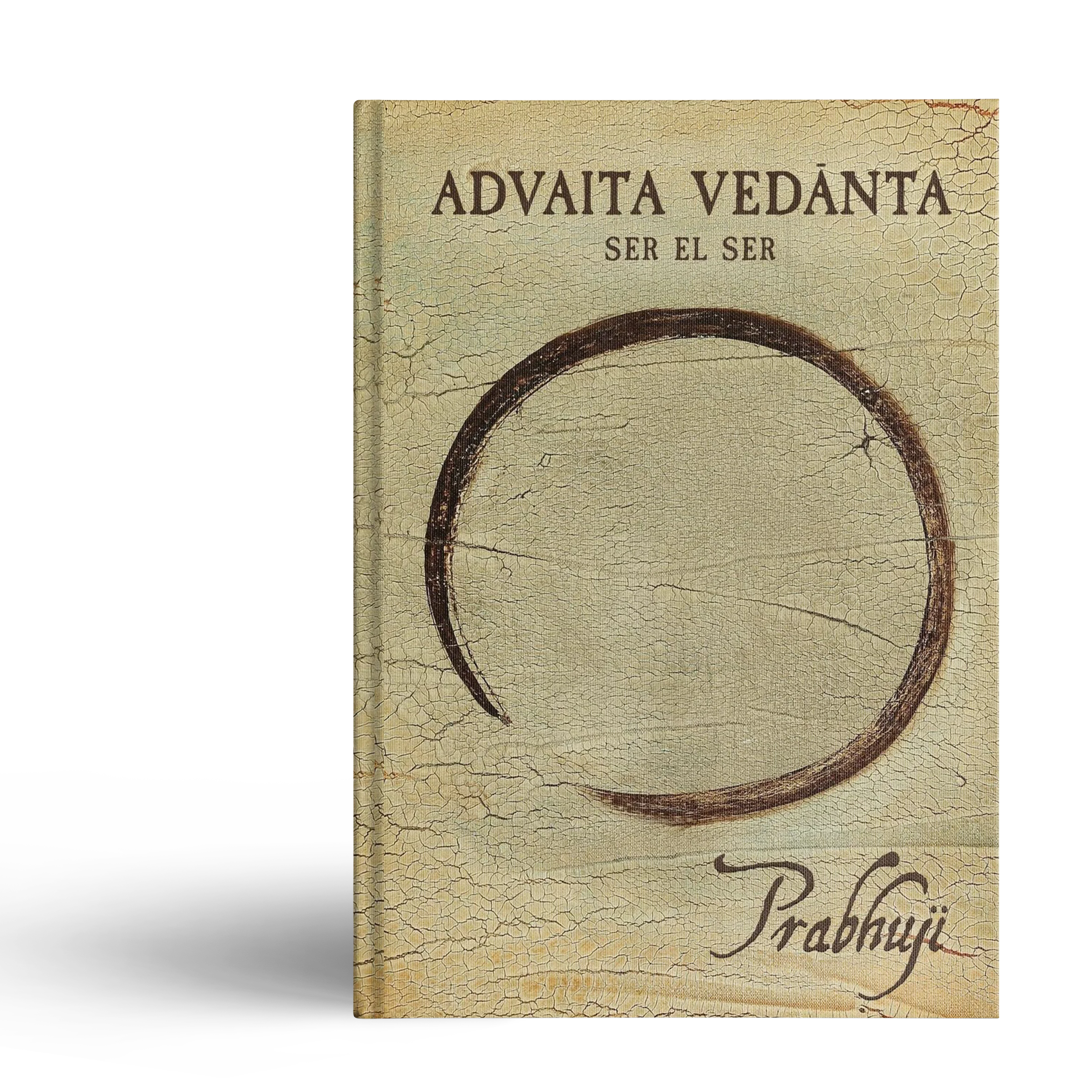 Advaita Vedanta - Ser el ser por Prabhuji (Hard cover - Spanish) - Image 4