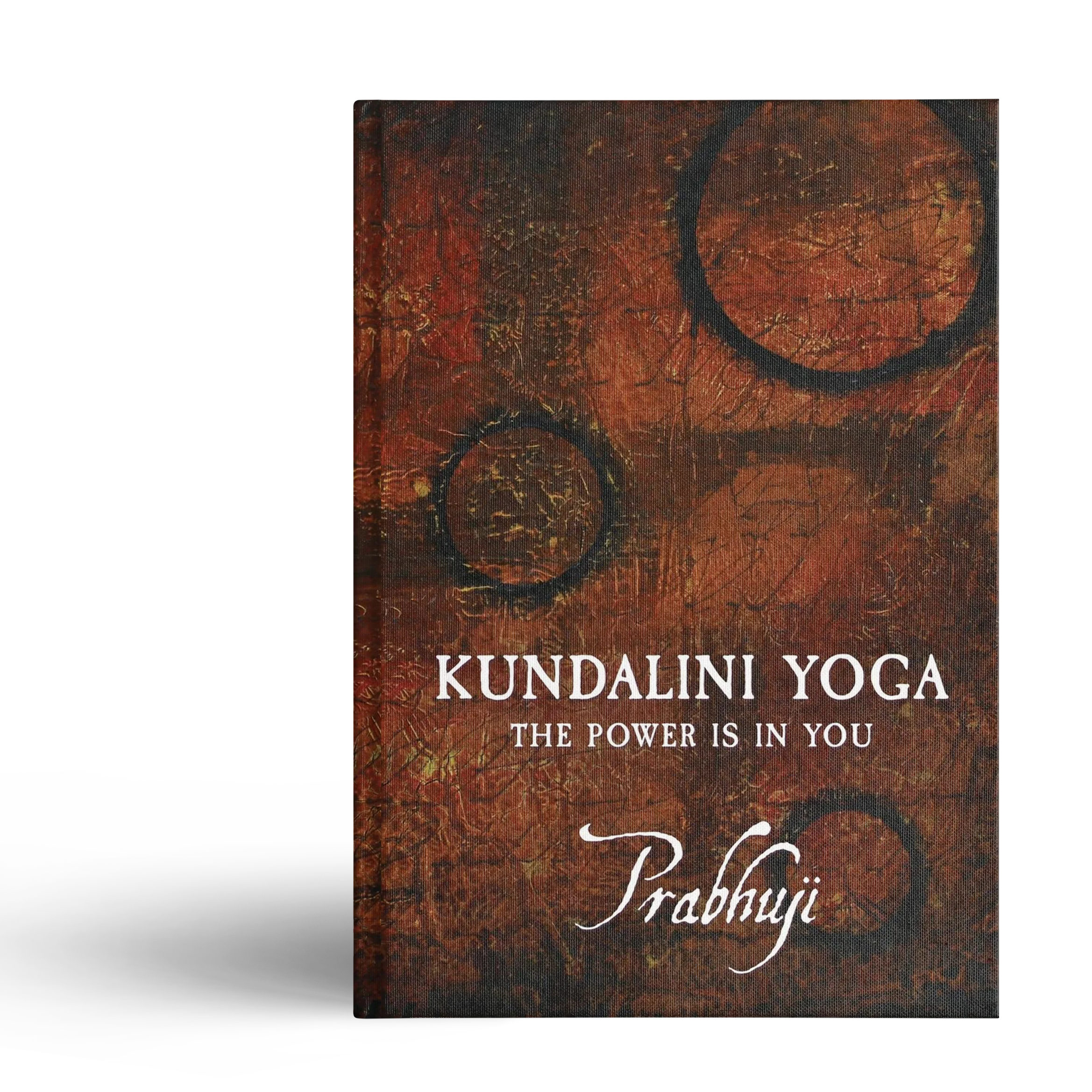 Kundalini yoga - the power is in you by Prabhuji (Hard cover - English) - Image 4