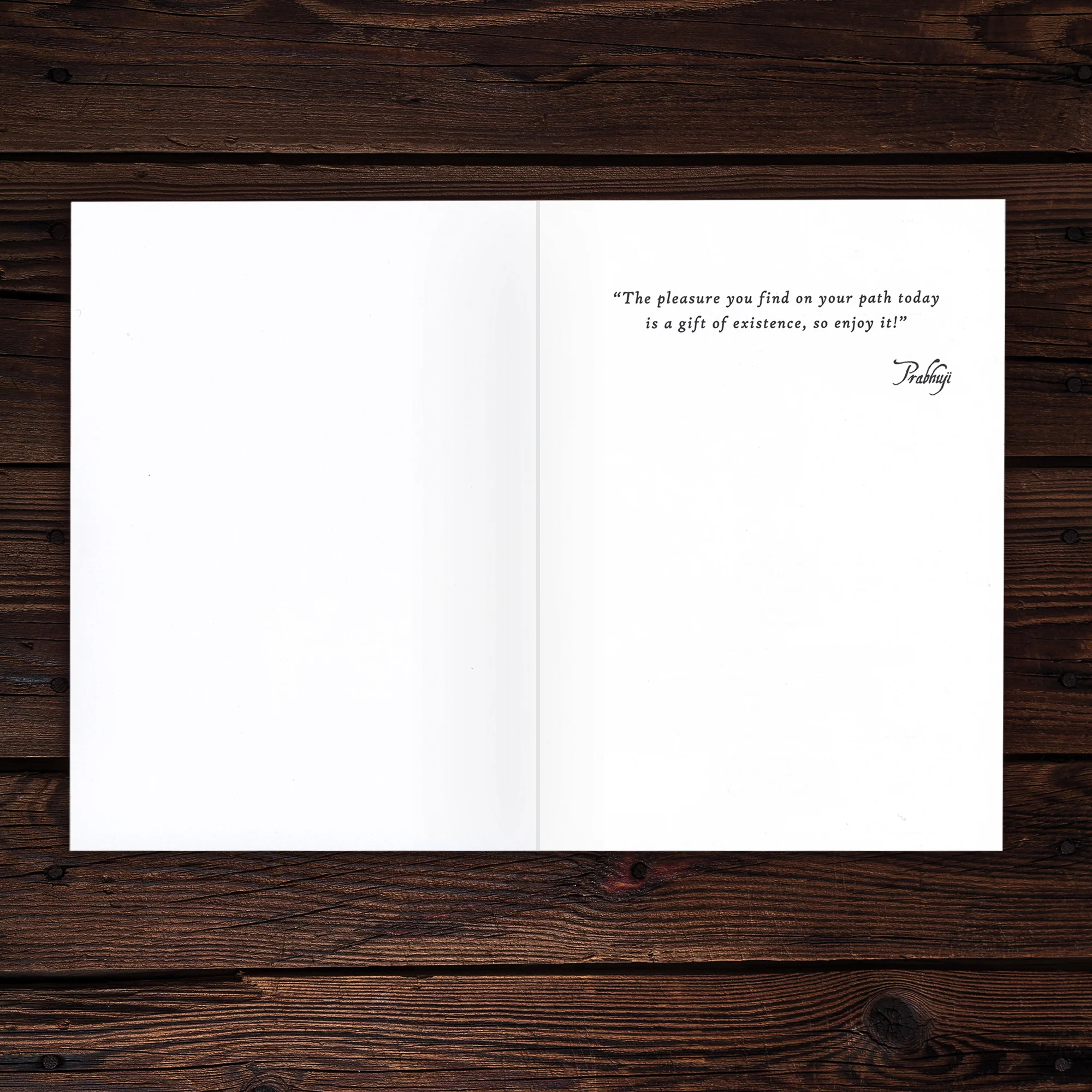 Greeting Card - Prabhuji's quote - 'The pleasures you find on your path...' - 7"x5" - Image 3